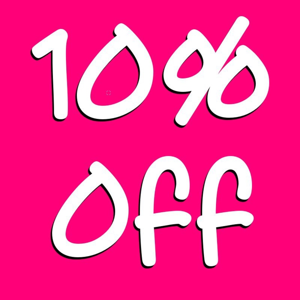 10% off ANYTIME/ BUNDLE 2 items